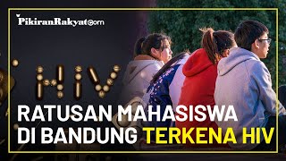 Miris! Ratusan Mahasiswa di Bandung Terkena Virus HIV AIDS