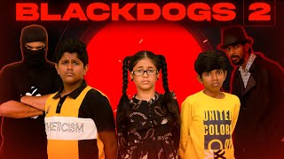 Black Dogs | Episode-2 | EMI