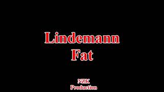 Lindemann - Fat(Lyrics)