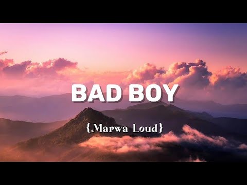 Bad Boy __ Marwa Loud (Lyrics) #music #lyrics - YouTube