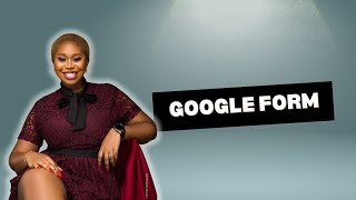 Create Client Intake Forms Using Google Form