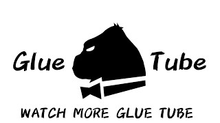 Glue Tube: Episode 258 