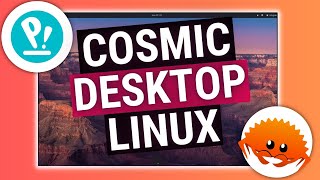 Pop!_OS Cosmic Desktop is NOW on other Distros