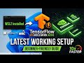 Install TensorFlow(GPU) on Windows 11 (WSL2) | CUDA & cuDNN Latest Working Setup | AI ML setup