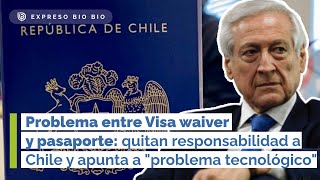 Problema entre visa waiver y nuevo pasaporte: apuntan a \