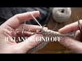 How to Knit Icelandic Bind Off