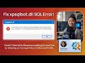 Fix xpsqlbot.dll SQL Error!