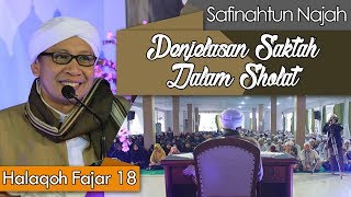 Penjelasan Saktah (Diam Sesaat) Saat Sholat | Buya Yahya | Safinatun An-Najah | 18 Ramadhan 1439 H