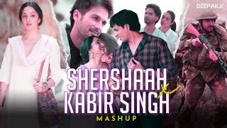 SHERSHAAH X KABIR SINGH |MASHUP | DJ DEEPAK.K | VDJ SOULKARAN