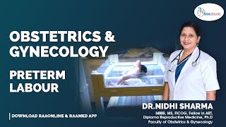 Preterm Labour - MD/DNB Obstetrics \u0026 Gynaecology