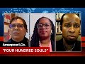 Ibram X. Kendi and Keisha Blain: A New Take on 400 Years of Black History | Amanpour and Company