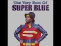 super blue bacchanal time 1993 classic