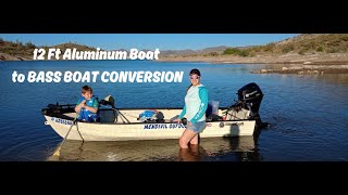 12 Ft Aluminum Boat to Bass Boat - FULL RESTORATION