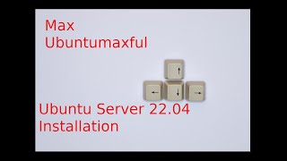 Ubuntu Server 22 04 Installation