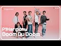 P1Harmony _ Doom Du Doom | KPOP IDOL