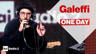 Galeffi dal vivo a Radio2 Social Club canta ONE DAY (di Asef Avidan)