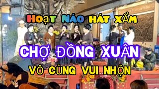 Hát Xẩm CHỢ ĐỒNG XUÂN Chào Đón Năm Mới 2025| #khanhnganofficial