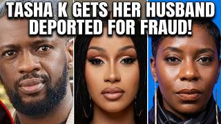 Tasha K's Husband FACING Deportation | Cardi B's New Allegations Exposed