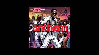 Anthem by(mfana Blyduma & Brotherhood)