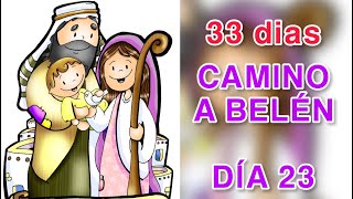 33 días de Camino a Belén - Día 23 - Te regalo mi confianza | Padre Guillermo Serra