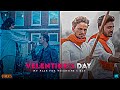 VALENTINE'S DAY EDIT | VALENTINE'S DAY FOR SINGLE'S | OFFICIAL 6 SAHIL