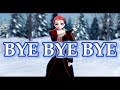 【MMD || Original Motion】Bye Bye Bye - (Motion DL!)