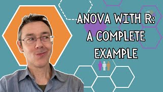 ANOVA in R: a complete example