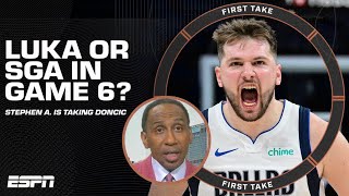 Stephen A. would rather have Luka Doncic in Game 6 over SGA 👀 | First Take