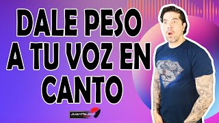 Canta Con Potencia, redondez, cubierto y colocado | Dale peso a tu voz en canto | 5Bua3Desg | E188