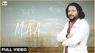 Maa (ਮਾਂ) Full Video  Rajvir Dhillon | Beat Records | Latest Punjabi Songs 2022 | Punjabi Songs 2022