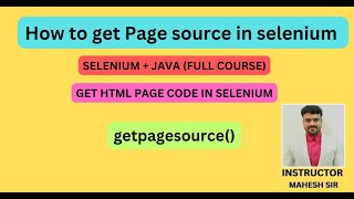 How to get page source in selenium| getpagesource() | get html code| selenium interview questions