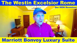 The Westin Excelsior Rome Superior Deluxe Suite Marriott Bonvoy Hotel | Der HON PrivateJet