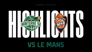 J16 - Highlights - Nanterre92 vs Le Mans SB