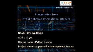 Python Coding Project Presentation by our STEM Robotics International Student