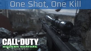 Call of Duty 4: Modern Warfare Remastered - One Shot, One Kill Walkthrough [HD 1080P/60FPS]