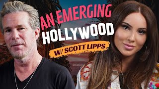 An Emerging Hollywood With Scott Lipps