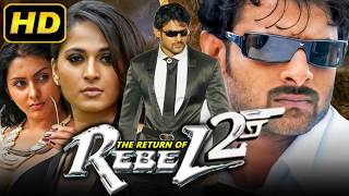 The Return of Rebel 2 (Billa) South Action Hindi Dubbed Movie | Prabhas, Anushka Shetty, Hansika