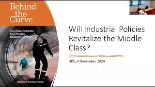 Will Industrial Policies Revitalize the Middle Class?