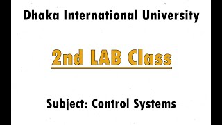 Control Systems- LAB 2 | E 41 | EETE | DIU
