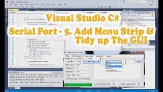 Visual Studio C# Serial Communication (Serial Port) tutorial 5. Add Menu Strip (5/13)