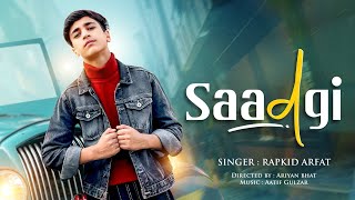 Saadgi Tou Hamri Zara Dekhiye| Nusrat Fateh Ali Khan| Cover Song| Rapkid Arfat | Aatif Gulzar