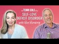Self-Love Deficit and More with Ross Rosenberg - Terri Cole