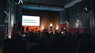 Jede Story ist eine Klima-Story | Verena Mischitz | TEDxHaslach