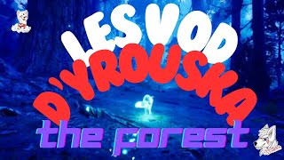 [Part1] The forest // VOD