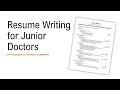 CV & Resume Writing for Students & Junior Doctors