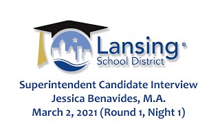 Superintendent Candidate Interview: Jessica Benavides, M.A.