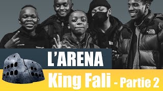 L'ARÉNA - King Fali \