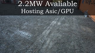 2.2 MW Available for Hosting - Asic or GPU