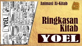 RINGKASAN KITAB NABI YOEL | BIBLE STUDY | ANIMASI 10 MENIT