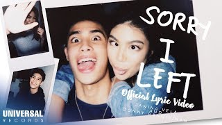 Janina Vela and Donny Pangilinan - Sorry I Left (Official Lyric Video)